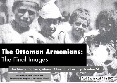 The Ottoman Armenians at Menier Gallery