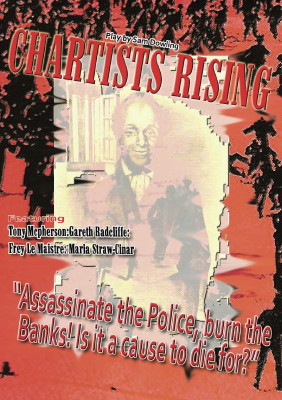 Chartist Rising at The Rose Playhouse