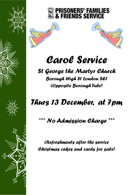 Prisoners' Families and Friends Service Carol Service at St George the Martyr