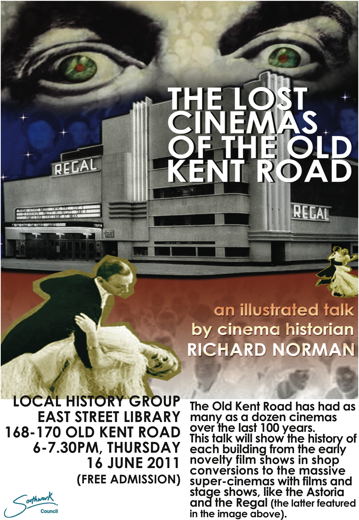 The Lost Cinemas of the Old Kent Road at East Street Library